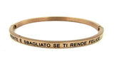 Bracciale rigido con scritta