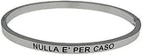 Bracciale con scritta frase rigido apribile