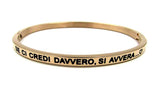 Bracciale rigido con scritta