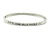 Bracciale con scritta frase rigido apribile